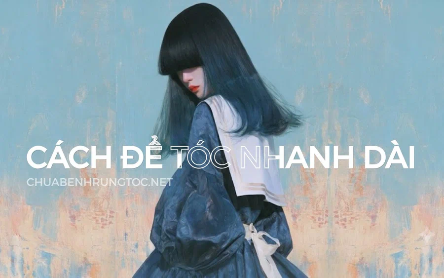Tóc dài 10cm trong 1 tuần có thật hay chỉ là lời đồn thổi?