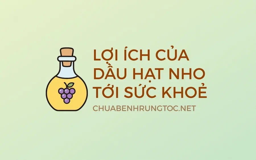 Tác dụng của chiết xuất hạt nho với tóc, da đầu và sức khỏe